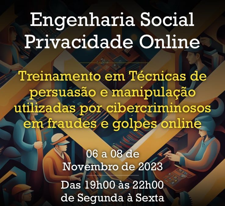 Treinamento em Engenharia Social e Privacidade Online