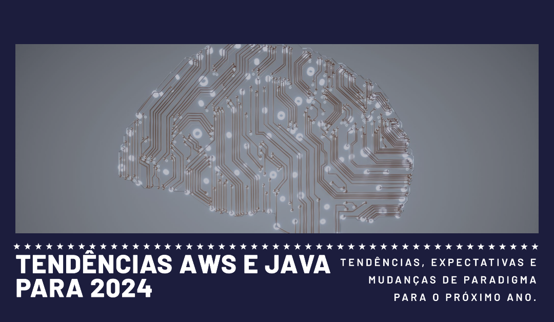AWS e Java, expectativas para 2024