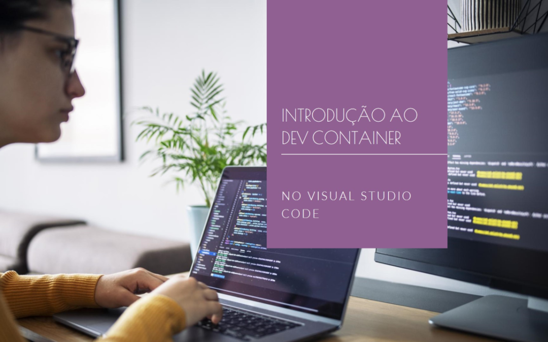 Introdução ao Dev Container no Visual Studio Code